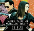 /album/colabora%c3%a7%c3%b5es/laura-pausini-marc-anthony-se-fue-jpg/